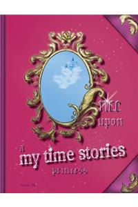 Once upon a My Time Stories