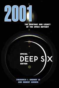2001 -- The Heritage & Legacy of the Space Odyssey
