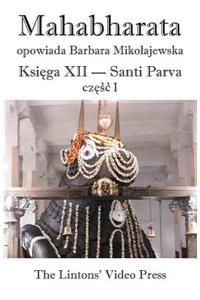 Mahabharata, Ksiega XII, Santi Parva, Czesc 1