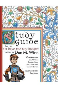 Study Guide for The Sir Kaye the Boy Knight Series