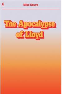 Apocalypse of Lloyd