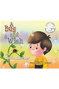 Bug and a Wish