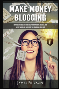 Make Money Blogging