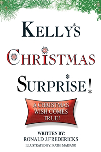 Kelly's Christmas Surprise