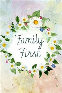 Family First Notebook