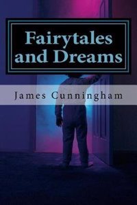 Fairytales and Dreams: Magical Journeys