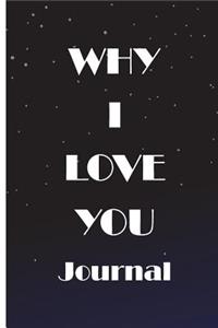 Why I Love you Journal