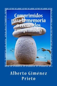 Comprimidos para la memoria o recuerdos comprimidos