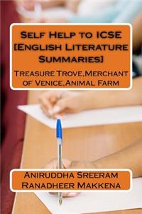 Self Help to ICSE [English Literature Summaries]