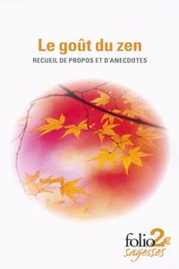Le gout du zen