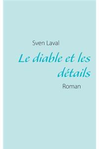 Le diable et les détails