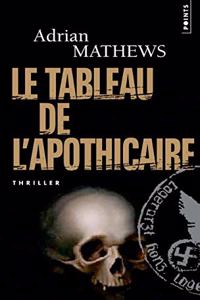 Tableau de L'Apothicaire(le)