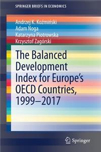 Balanced Development Index for Europe's OECD Countries, 1999-2017