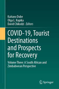 Covid-19, Tourist Destinations and Prospects for Recovery