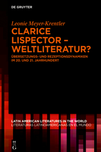 Clarice Lispector - Weltliteratur?