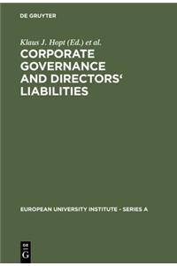 Corporate Governance and Directors' Liabilities: Legal, Economic and Sociological Analyses on Corporate Social Responsibility