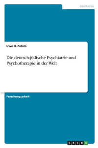 deutsch-jüdische Psychiatrie und Psychotherapie in der Welt