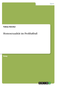 Homosexualität im Profifußball