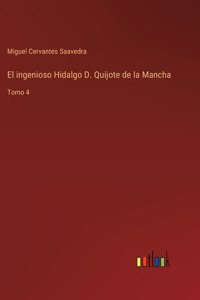 ingenioso Hidalgo D. Quijote de la Mancha