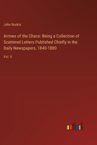 Arrows of the Chace
