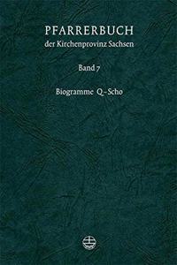 Pfarrerbuch Der Kirchenprovinz Sachsen: Biogramme Q - Scho