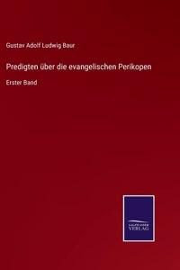 Predigten über die evangelischen Perikopen