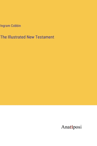 Illustrated New Testament