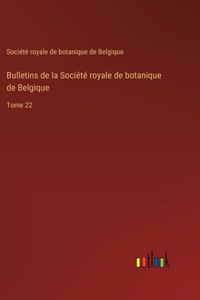 Bulletins de la Société royale de botanique de Belgique