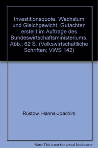 Investitionsquote, Wachstum Und Gleichgewicht