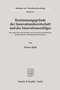 Bestimmungsgrunde Der Innovationsbereitschaft Und Des Innovationserfolges
