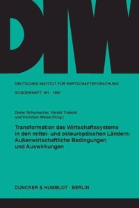 Transformation Des Wirtschaftssystems in Den Mittel- Und Osteuropaischen Landern