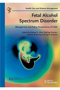 Fetal Alcohol Spectrum Disorder