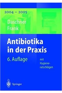 Antibiotika in Der Praxis Mit Hygieneratschldgen