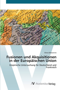 Fusionen und Akquisitionen in der Europäischen Union