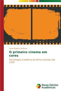 O primeiro cinema em cores