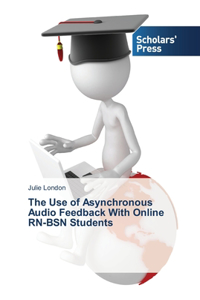 Use of Asynchronous Audio Feedback With Online RN-BSN Students