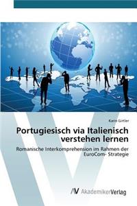 Portugiesisch via Italienisch verstehen lernen