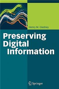 Preserving Digital Information