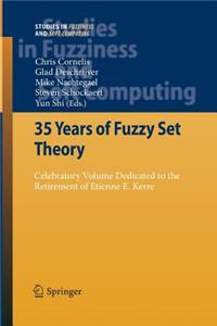 35 Years of Fuzzy Set Theory