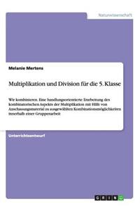 Multiplikation und Division für die 5. Klasse