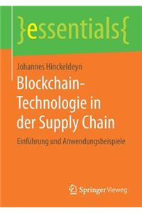 Blockchain-Technologie in Der Supply Chain