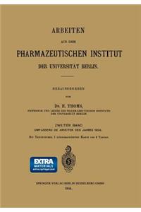 Arbeiten Aus Dem Pharmazeutischen Institut Der Universität Berlin