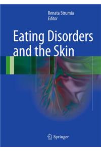 Eating Disorders and the Skin