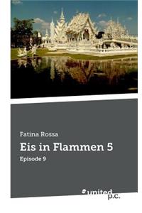 Eis in Flammen 5