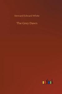 The Grey Dawn