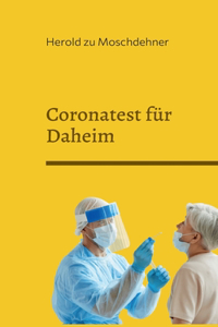 Coronatest für Daheim