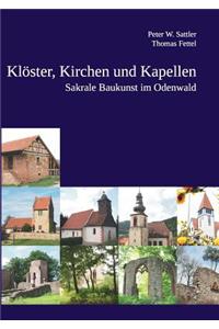 Klöster, Kirchen und Kapellen