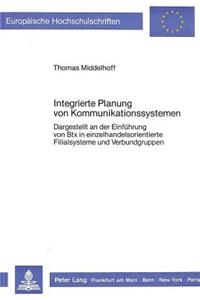 Integrierte Planung von Kommunikationssystemen