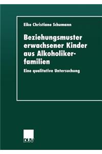 Beziehungsmuster Erwachsener Kinder Aus Alkoholikerfamilien