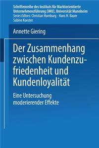 Der Zusammenhang Zwischen Kundenzufriedenheit Und Kundenloyalität